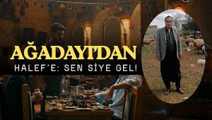 Bilal Ağadayı: "Halef Dizisi Urfa'yı Dekor Değil, Kültürüyle Yansıtmalı"