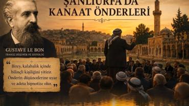 Kanaat Önderliği, Toplumda Kabul Görülmektir; Olunmaz ve Doğulmaz