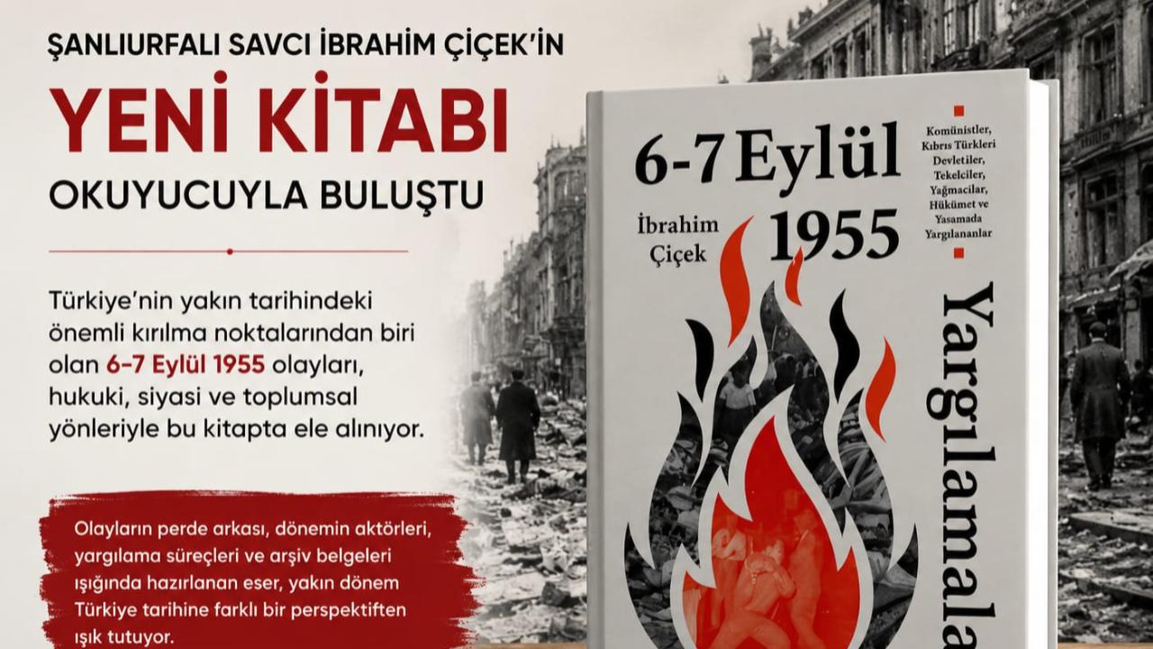 Şanlıurfalı Savcı İbrahim Çiçek'in Yeni Kitabı Okuyucuyla Buluştu